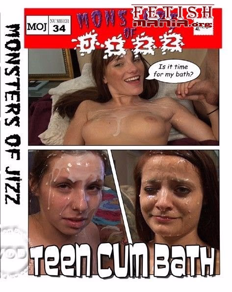 [Image Video] Monsters of Jizz #34 - Teen Cum Bath