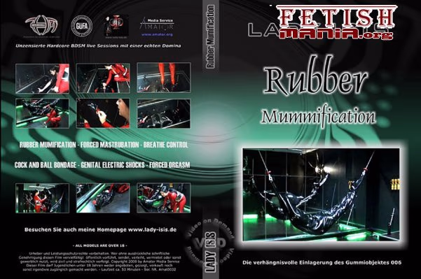 Rubber Mummification (2013) [Lady Isis]