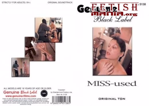 Genuine Black Label - Miss Used [Neddle pain]