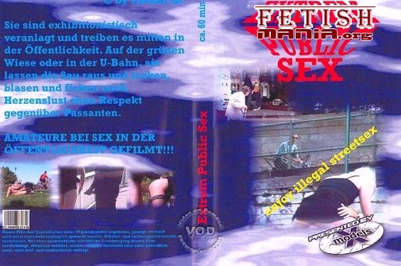 [X-Models] Extrem Public Sex - Enjoy Illegal Street Sex (2003) [Voyeur]