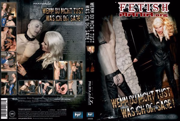 [Paraphilia] Wenn Du Nicht Tust Was Ich Dir Sage (2008) [Dana Delicious]