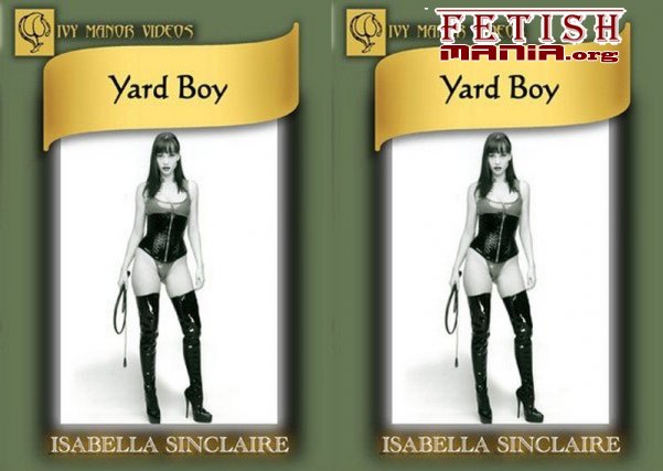 [Ivy Manor Videos] Yard Boy (2003) [Isabella Sinclaire]