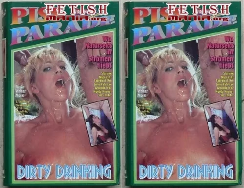 Piss-Parade - Dirty Drinking