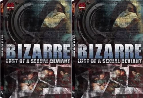 Bizarre Lust Of A Sexual Deviant