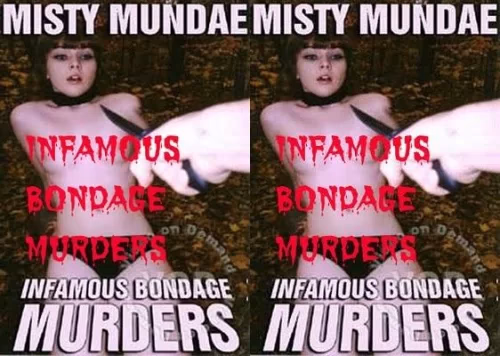 The Infamous Bondage Murders
