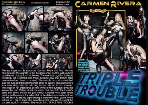 Carmen Rivera - Triple Trouble | Femdom Movie