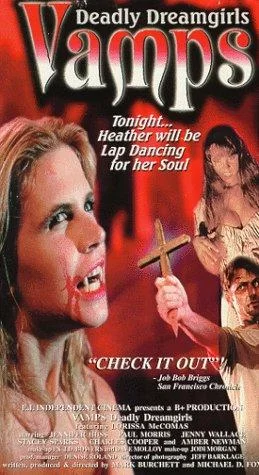 Vamps - Deadly Dreamgirls [B Productions] Jennifer Huss