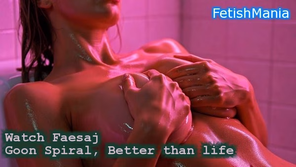 Faesaj - Goon Spiral, Better than life | Hypno Video
