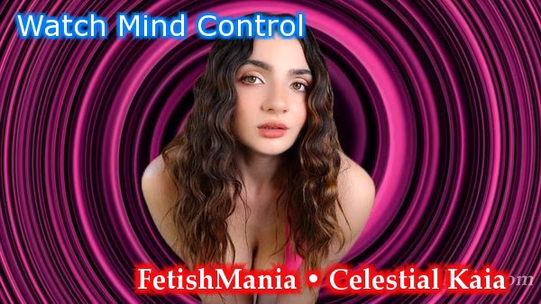 Celestial Kaia - Let me take full control over you, slave | Hypno Video